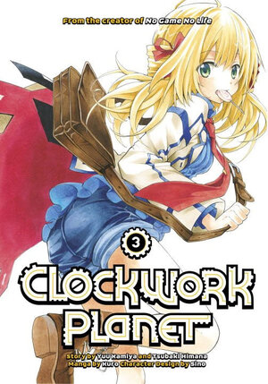 Clockwork Planet vol 03 GN Manga