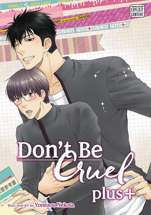 Don't Be Cruel plus+ GN Manga (Yaoi Manga)