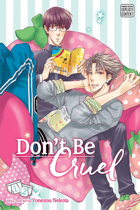 Don't Be Cruel vol 01 GN (Yaoi Manga)