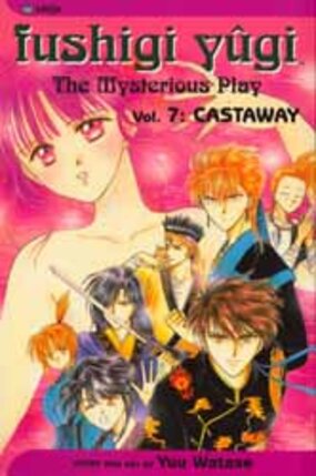 Fushigi yugi vol 07 Castaway GN