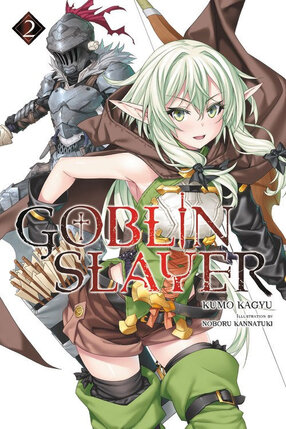 Goblin Slayer vol 02 Light Novel