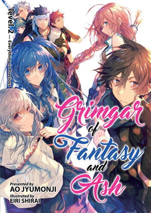 Grimgar of Fantasy and Ash vol 02 Novel