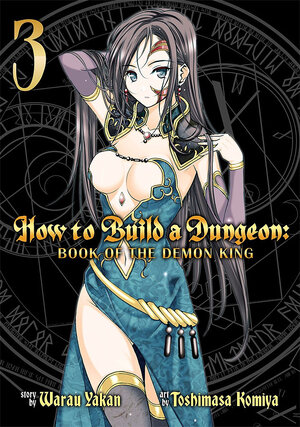 How to Build a Dungeon Book of the Demon King vol 03 GN Manga