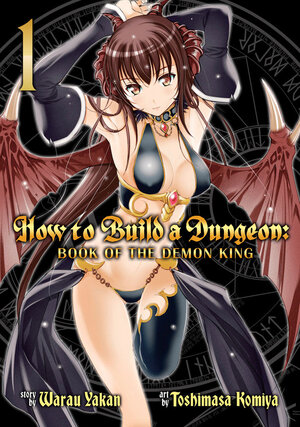How to Build a Dungeon Book of the Demon King vol 01 GN Manga