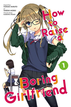 How to Raise a Boring Girlfriend vol 01 GN