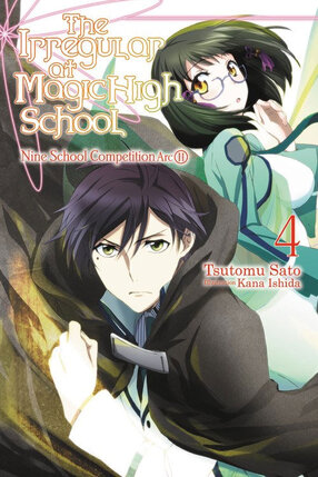 Irregular at Magic High School Light Novel vol 04