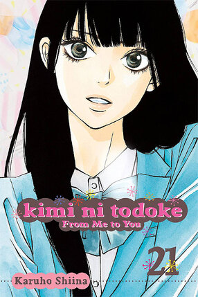 Kimi Ni Todoke From Me To You vol 21 GN