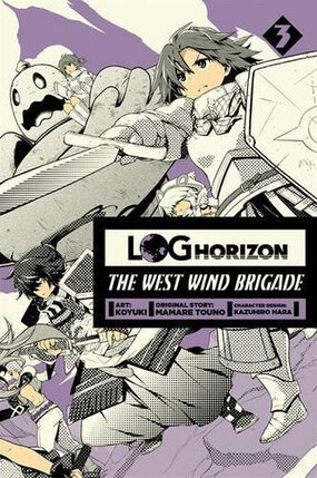Log Horizon The West Wind Brigade vol 03 GN Manga