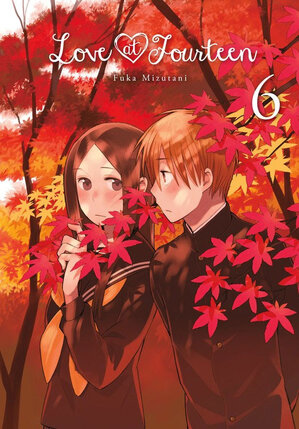 Love at Fourteen vol 06 GN Manga