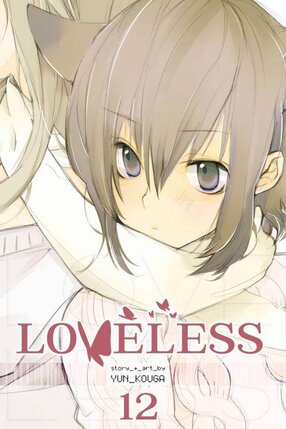 Loveless vol 12 GN