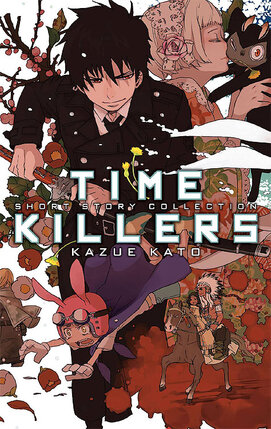 Time Killers: Kazue Kato Short Story Collection GN