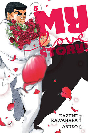 My Love Story!! vol 05 GN