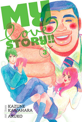 My Love Story!! vol 03 GN