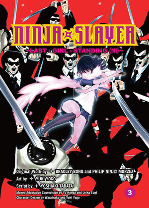Ninja Slayer vol 03 Last Girl Standing Part 2 GN