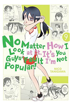 No Matter How I Look at It vol 09 GN Manga