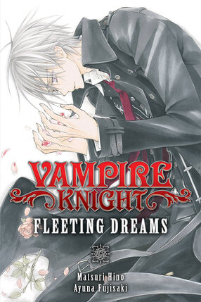 Vampire Knight: Fleeting Dreams GN