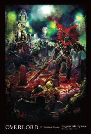 Overlord vol 02 Light Novel HC