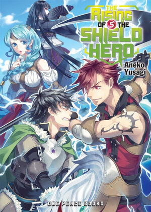 Rising Of The Shield Hero 05 Novel