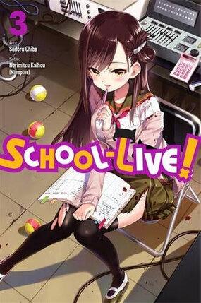School-Live! vol 03 GN