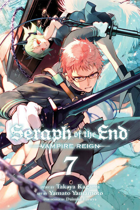 Seraph of the End vol 07 Vampire Reign GN
