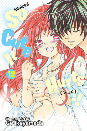 So Cute It Hurts!! vol 12 GN Manga