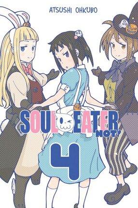 Soul Eater NOT! vol 04 GN
