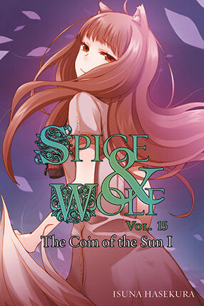 Spice and Wolf vol 15 Novel