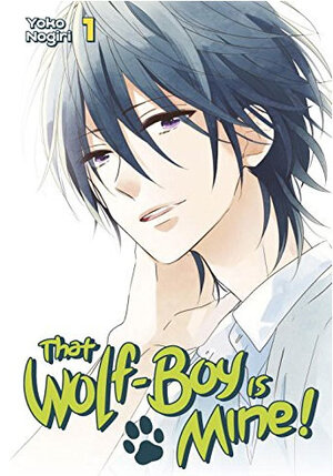 That Wolf-Boy is Mine! vol 01 GN Manga