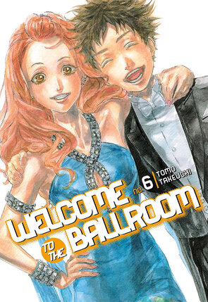 Welcome to the Ballroom vol 06 GN Manga