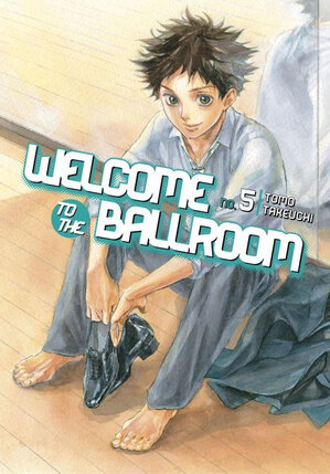 Welcome to the Ballroom vol 05 GN Manga
