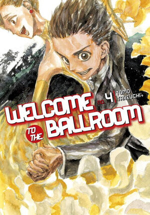Welcome to the Ballroom vol 04 GN Manga