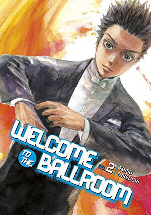 Welcome to the Ballroom vol 02 GN Manga
