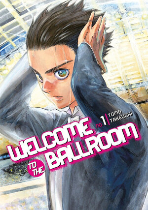 Welcome to the Ballroom vol 01 GN Manga