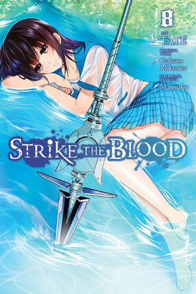 Strike the Blood vol 08 GN Manga