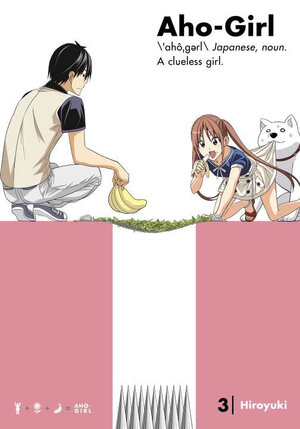 Ahogaru Aho Girl Clueless Girl vol 03 GN Manga