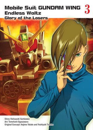Gundam Wing vol 03 The Glory of Losers GN Manga