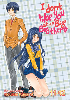 I Don't Like You At All, Big Brother!! vol 11-12 GN Manga