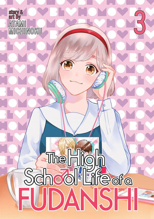 High School Life of a Fudanshi vol 03 GN Manga