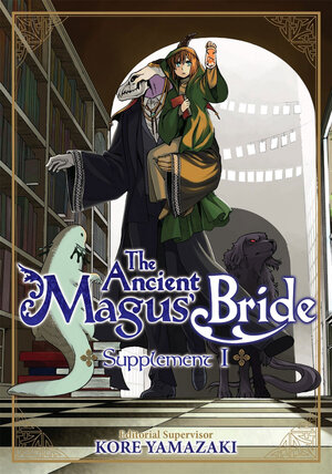 Ancient Magus' Bride Supplement vol 01 Manga