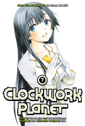 Clockwork Planet vol 07 GN Manga