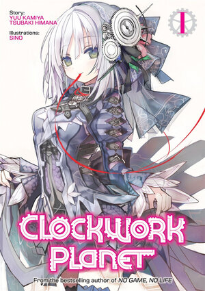 Clockwork Planet vol 01 Novel