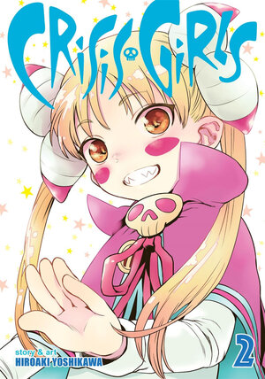 Crisis Girls vol 02 GN Manga