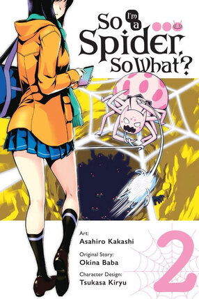 So I'm a Spider, So What? vol 02 GN Manga