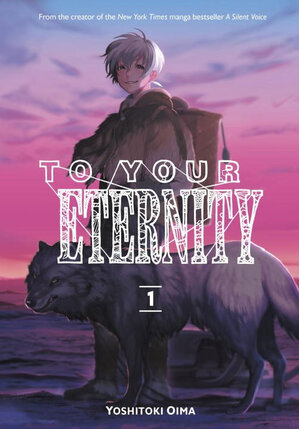 To your eternity vol 01 GN Manga