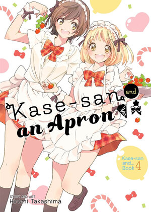 Kase-san and An Apron vol 04 GN Manga