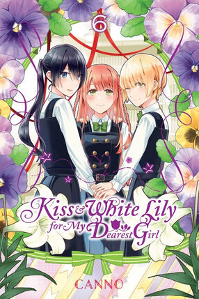 Kiss and White Lily for My Dearest Girl vol 06 GN Manga