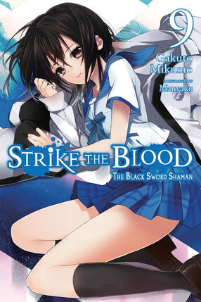 Strike the Blood Novel vol 09