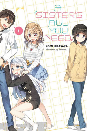 A Sister's All You Need vol 01 Novel