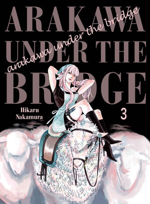 Arakawa Under the Bridge vol 03 GN Manga