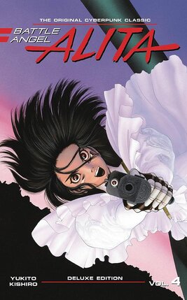 Battle Angel Alita Deluxe Edition vol 04 GN Manga